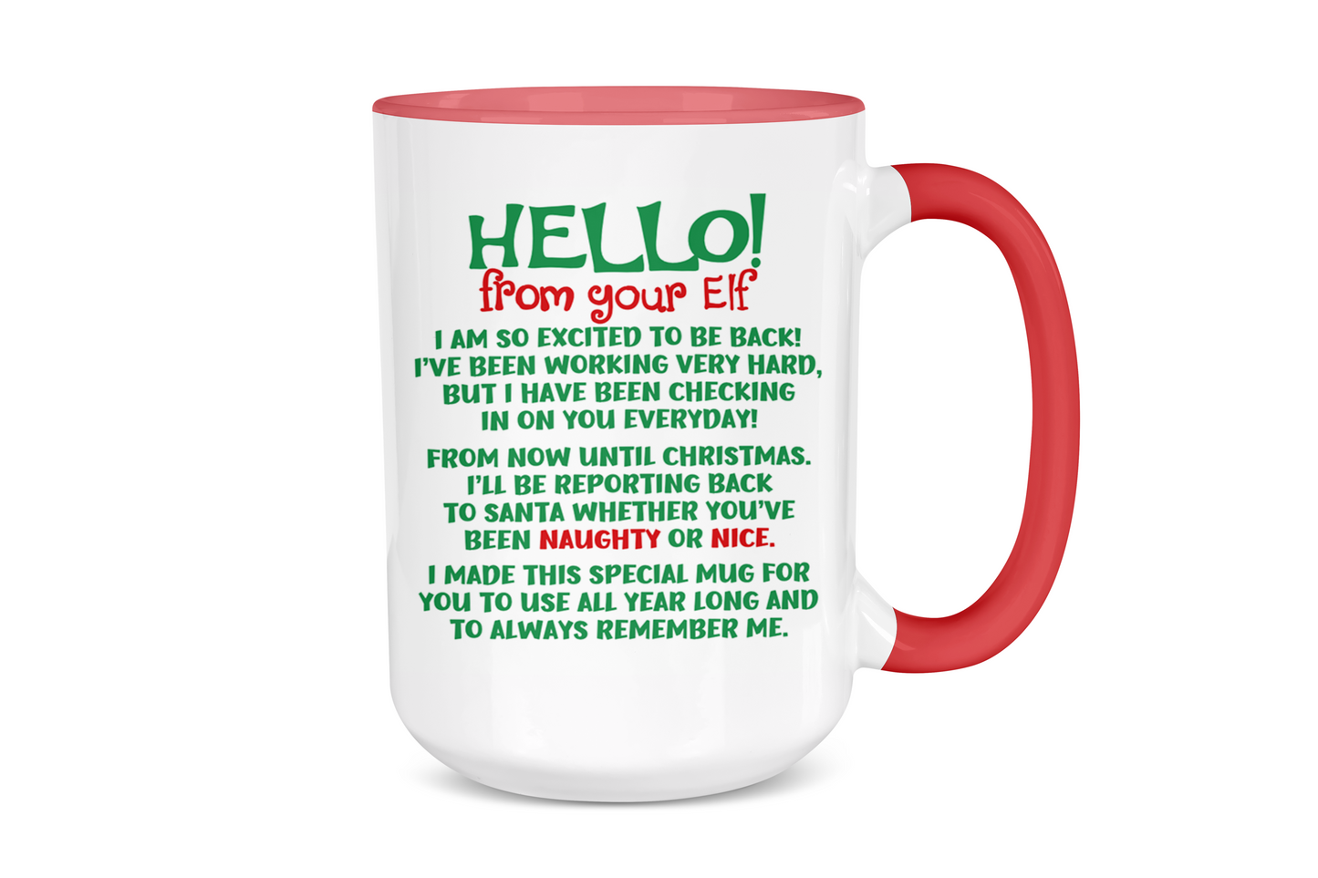 Hello From, Your Elf Holiday Mug