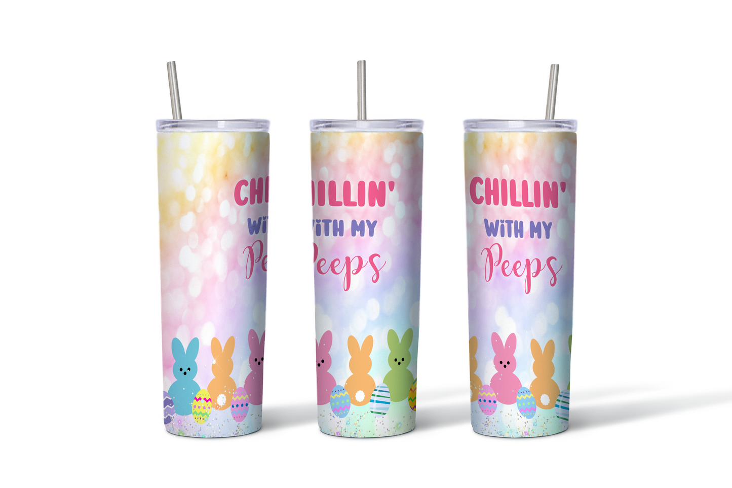 Chillin’ With My Peeps – 20 oz Skinny Easter Tumbler