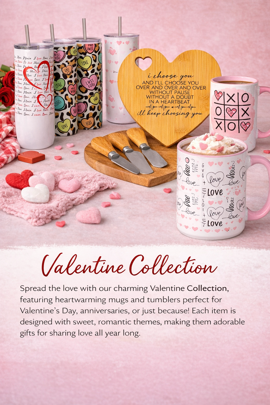 Valentine Collection
