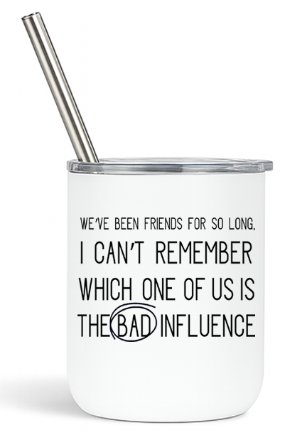 Bestie Bad Influence Tumbler