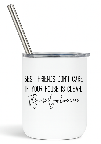 Best Friends Want Wine Tumbler