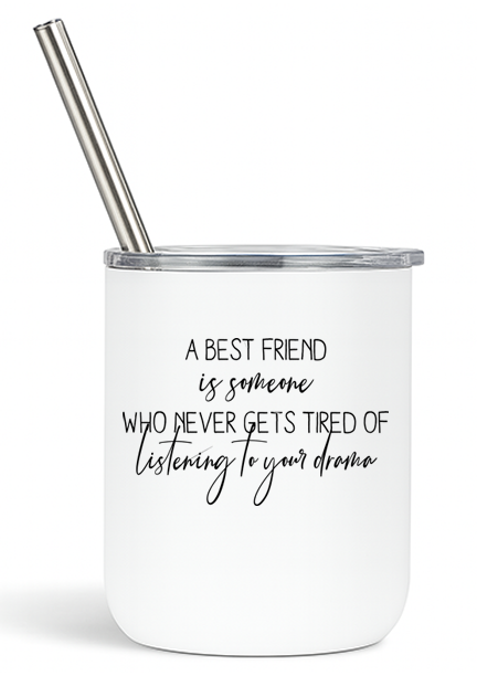 Best Friend Drama Tumbler