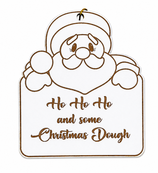 Ho Ho Ho & Some Christmas Dough Gift Card Holder Ornament