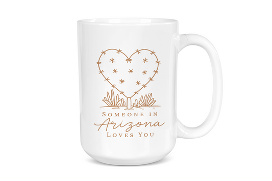 Desert Themed - Someone In Arizona Loves You Coffee Mug